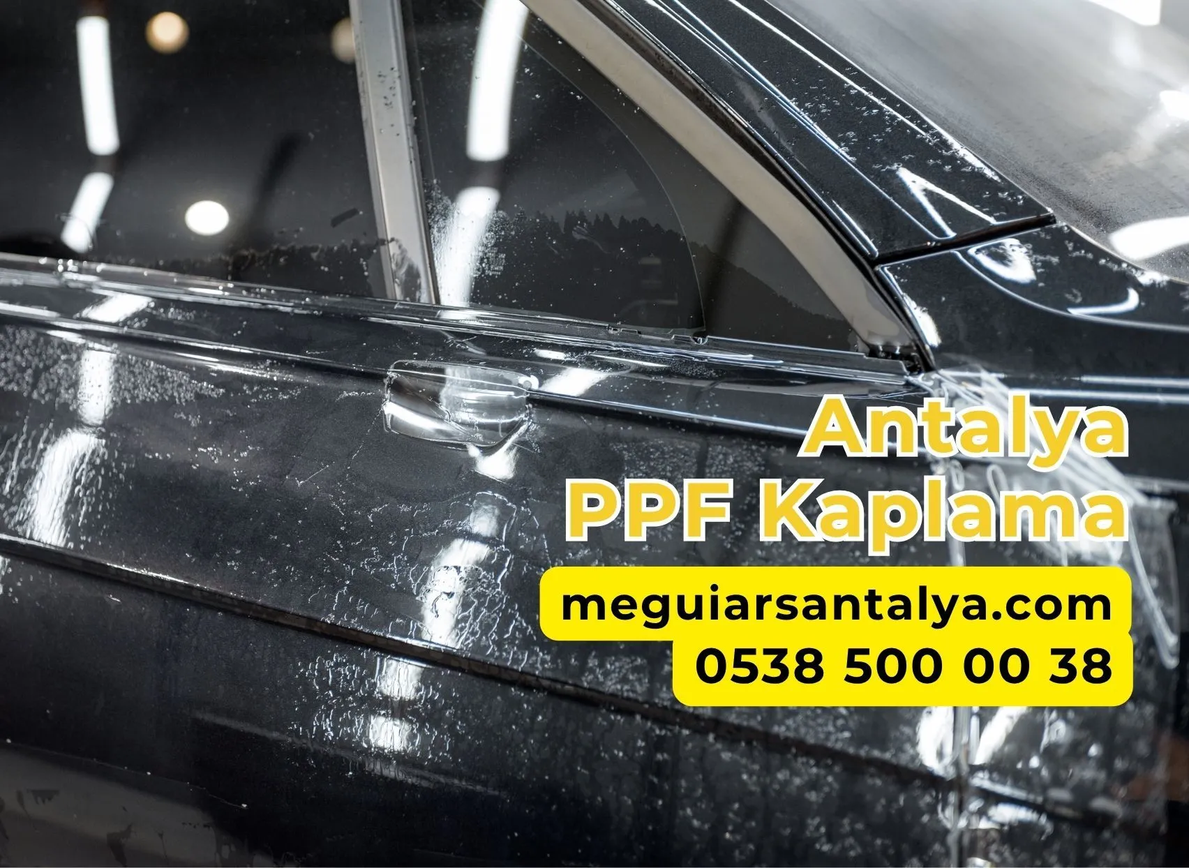 Antalya PPF Kaplama